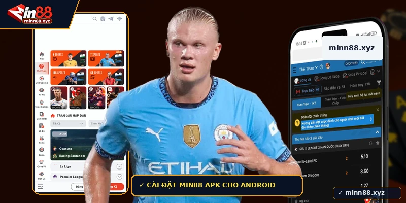 Các bước cài đặt file Min88 APK và cấp quyền nguồn không xác định trên Android