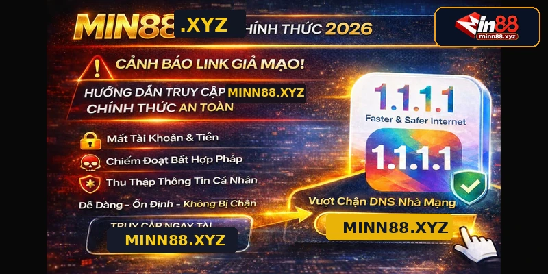 Hướng dẫn đổi DNS 1.1.1.1 Cloudflare WARP khi không vào được Min88